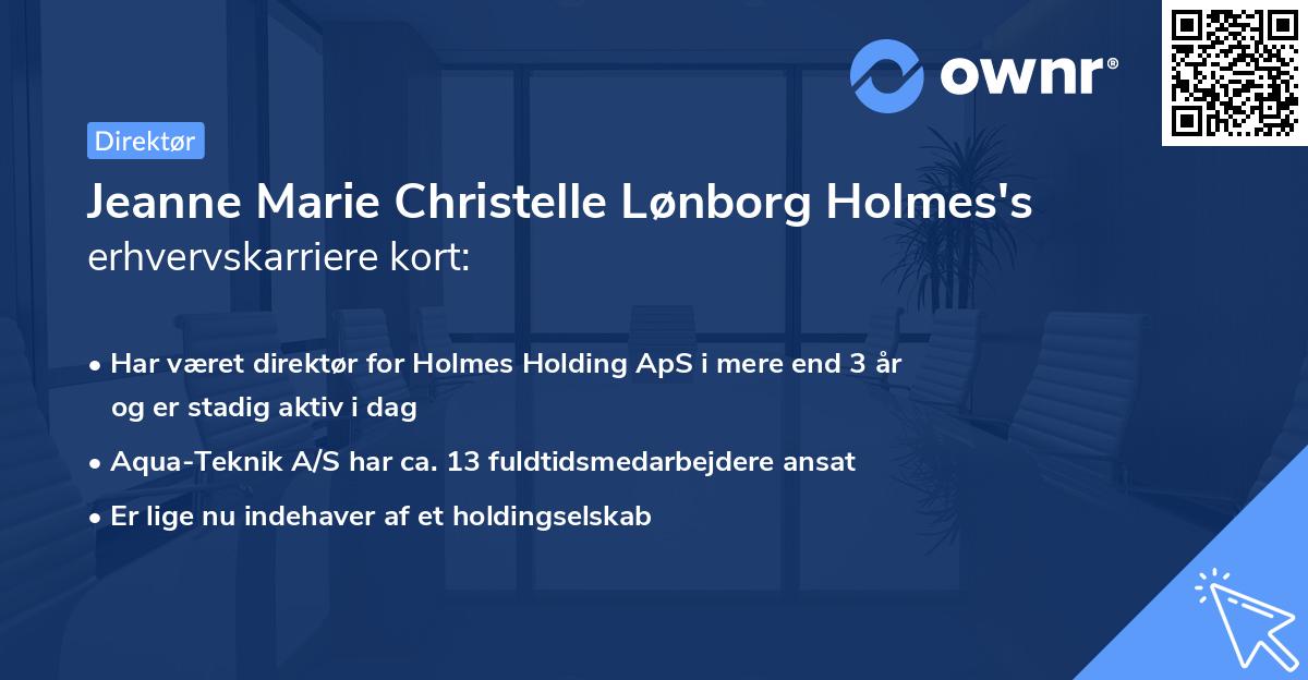 Jeanne Marie Christelle Lønborg Holmes's erhvervskarriere kort