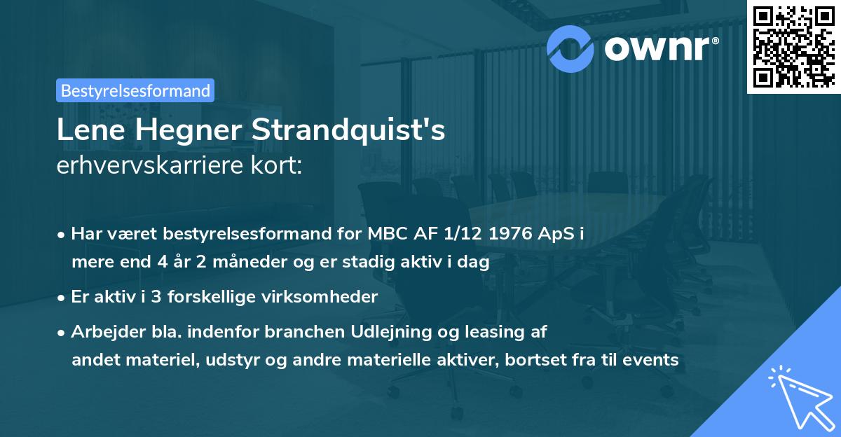 Lene Hegner Strandquist's erhvervskarriere kort