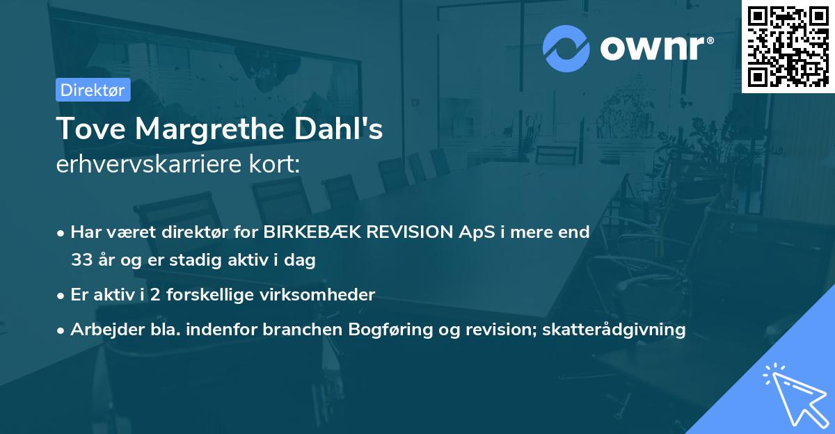 Tove Margrethe Dahl's erhvervskarriere kort