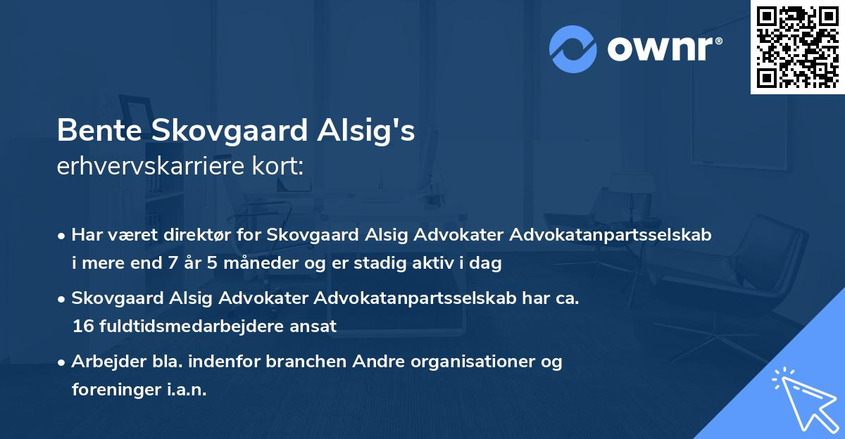 Bente Skovgaard Alsig's erhvervskarriere kort