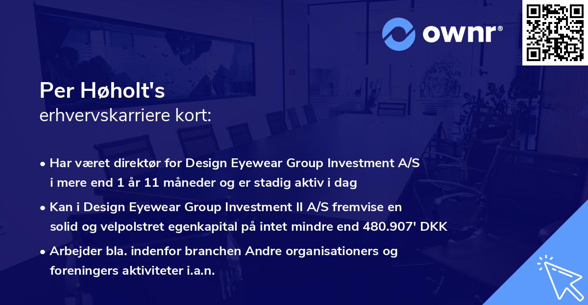 Per Høholt's erhvervskarriere kort