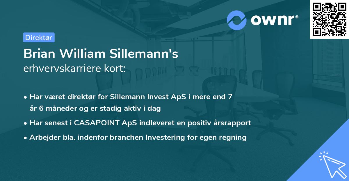 Brian William Sillemann's erhvervskarriere kort