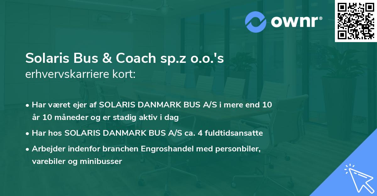 Solaris Bus & Coach sp.z o.o.'s erhvervskarriere kort