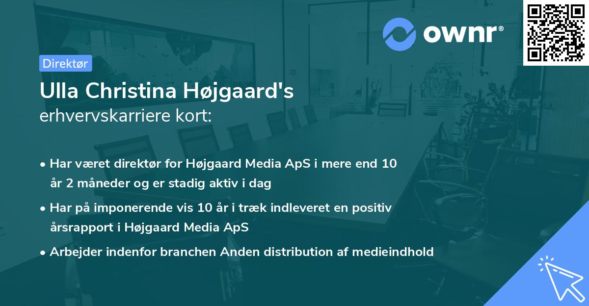 Ulla Christina Højgaard's erhvervskarriere kort