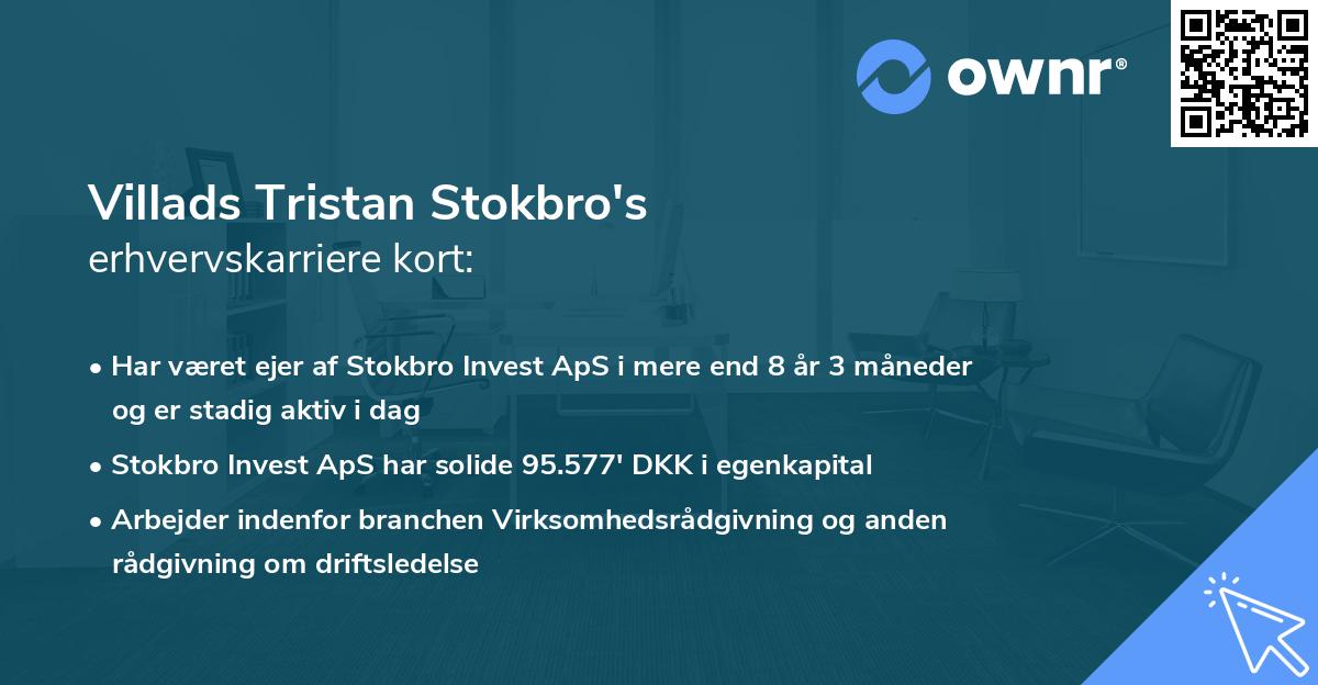 Villads Tristan Stokbro's erhvervskarriere kort