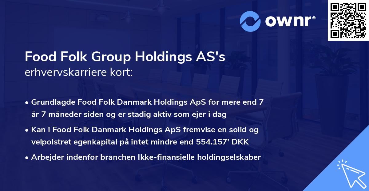 Food Folk Group Holdings AS's erhvervskarriere kort