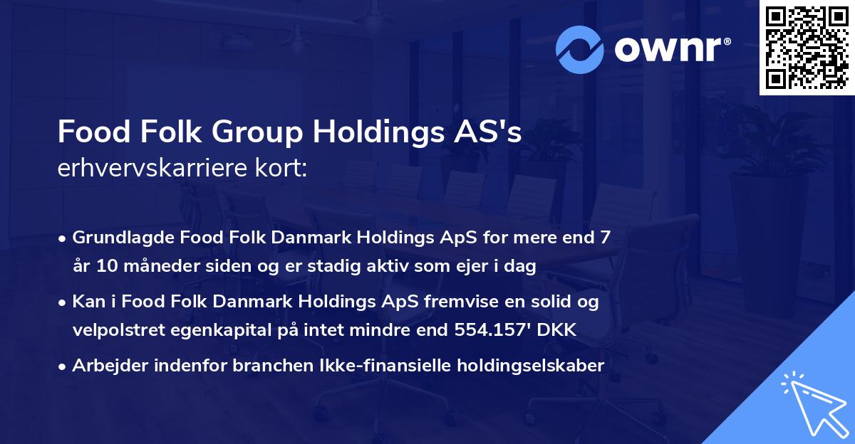 Food Folk Group Holdings AS's erhvervskarriere kort