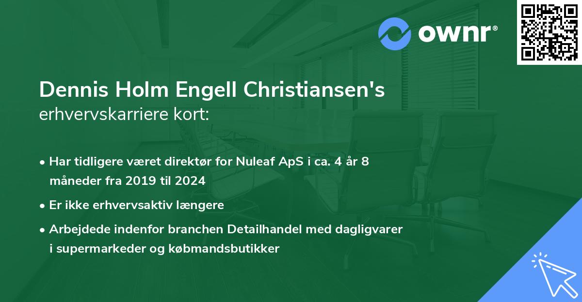 Dennis Holm Engell Christiansen's erhvervskarriere kort
