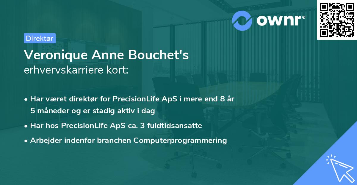 Veronique Anne Bouchet's erhvervskarriere kort