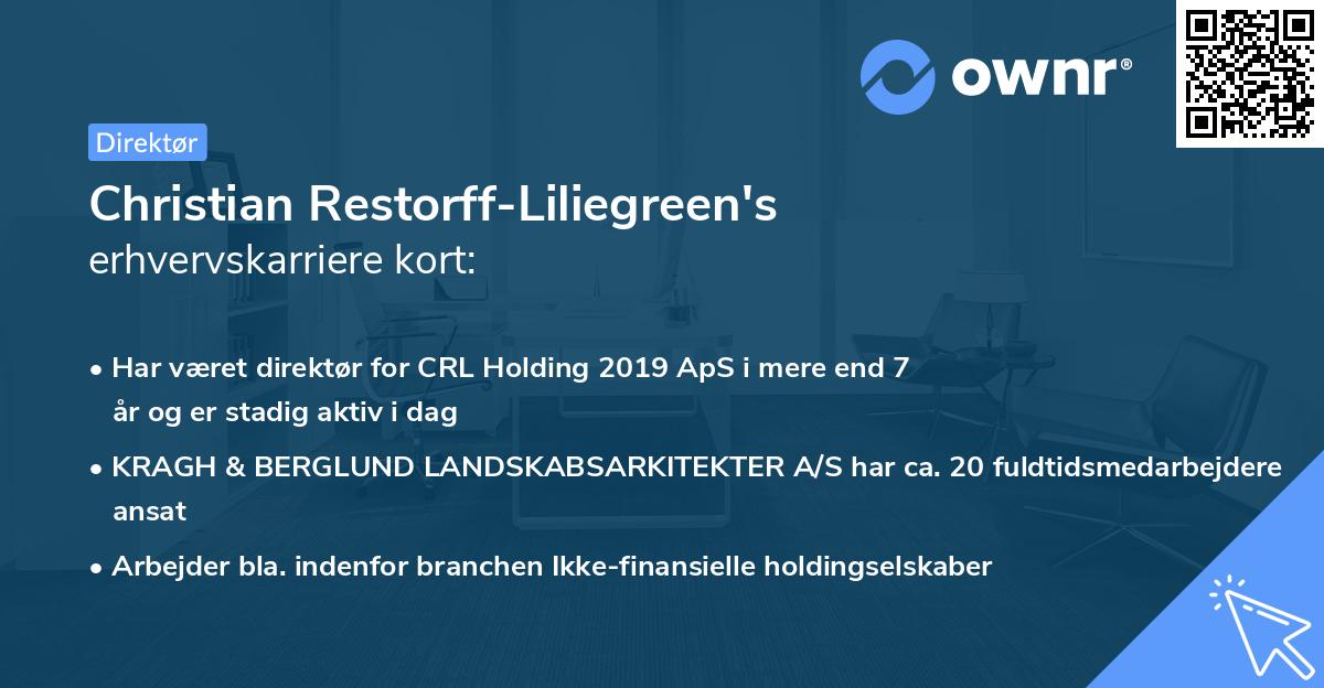 Christian Restorff-Liliegreen's erhvervskarriere kort