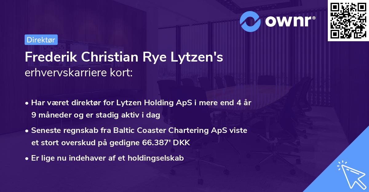 Frederik Christian Rye Lytzen's erhvervskarriere kort