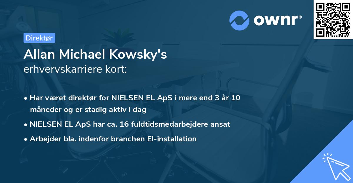 Allan Michael Kowsky's erhvervskarriere kort