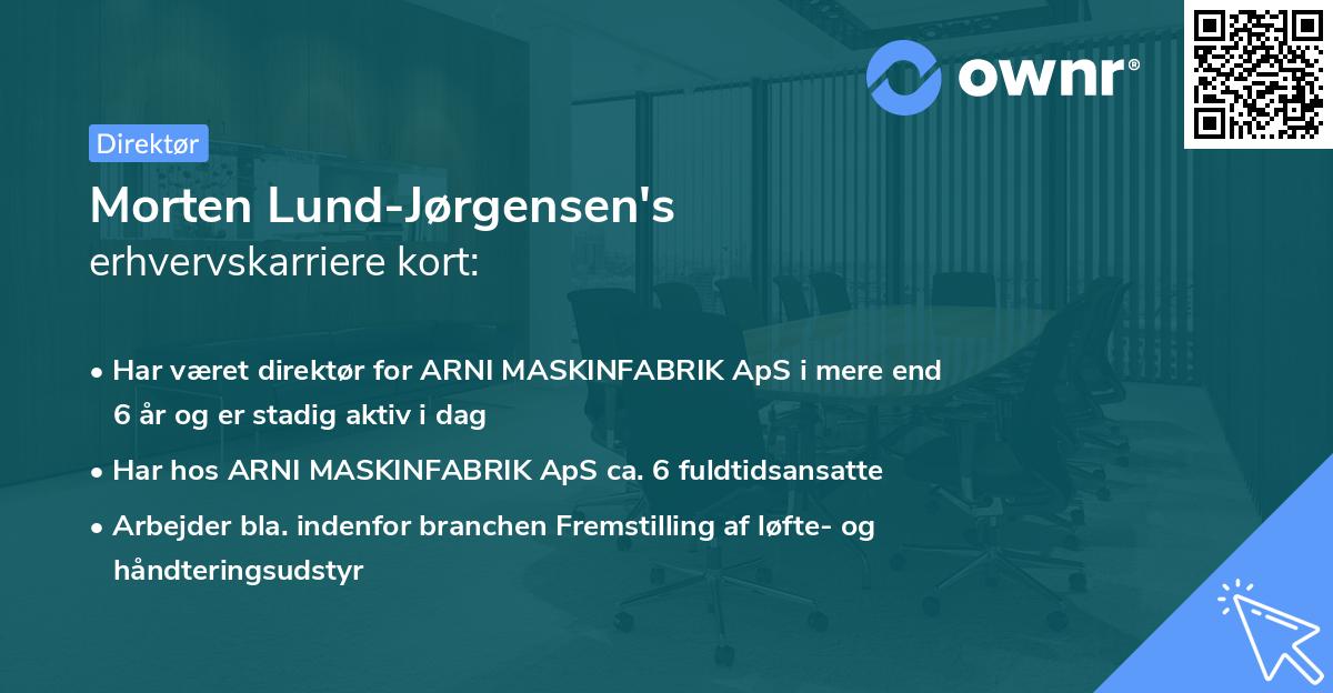 Morten Lund-Jørgensen's erhvervskarriere kort