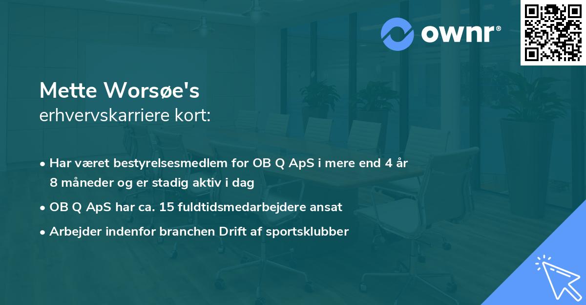 Mette Worsøe's erhvervskarriere kort