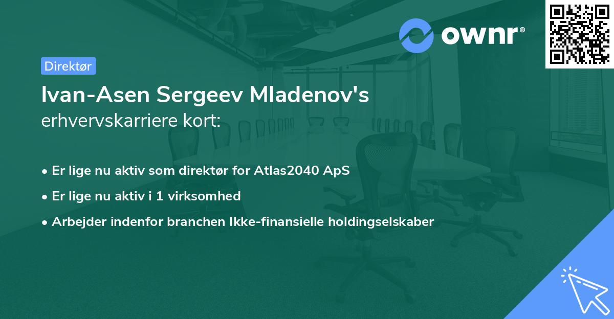 Ivan-Asen Sergeev Mladenov's erhvervskarriere kort