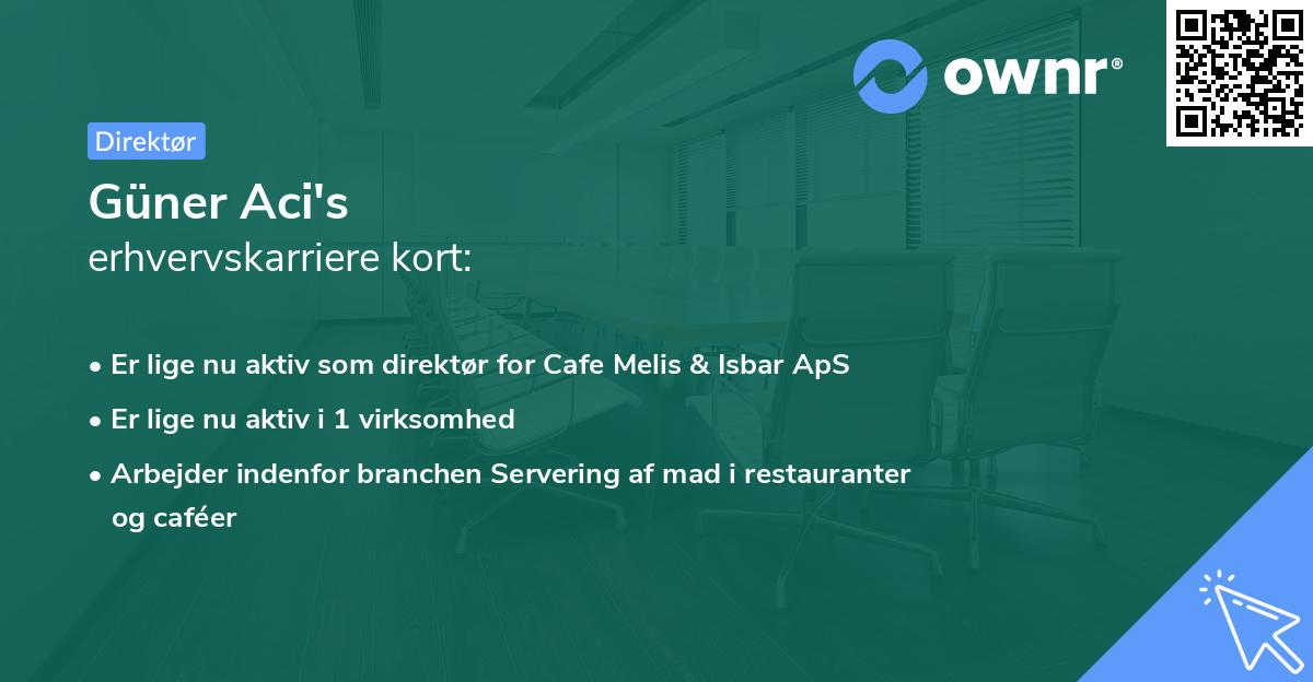 Güner Aci's erhvervskarriere kort
