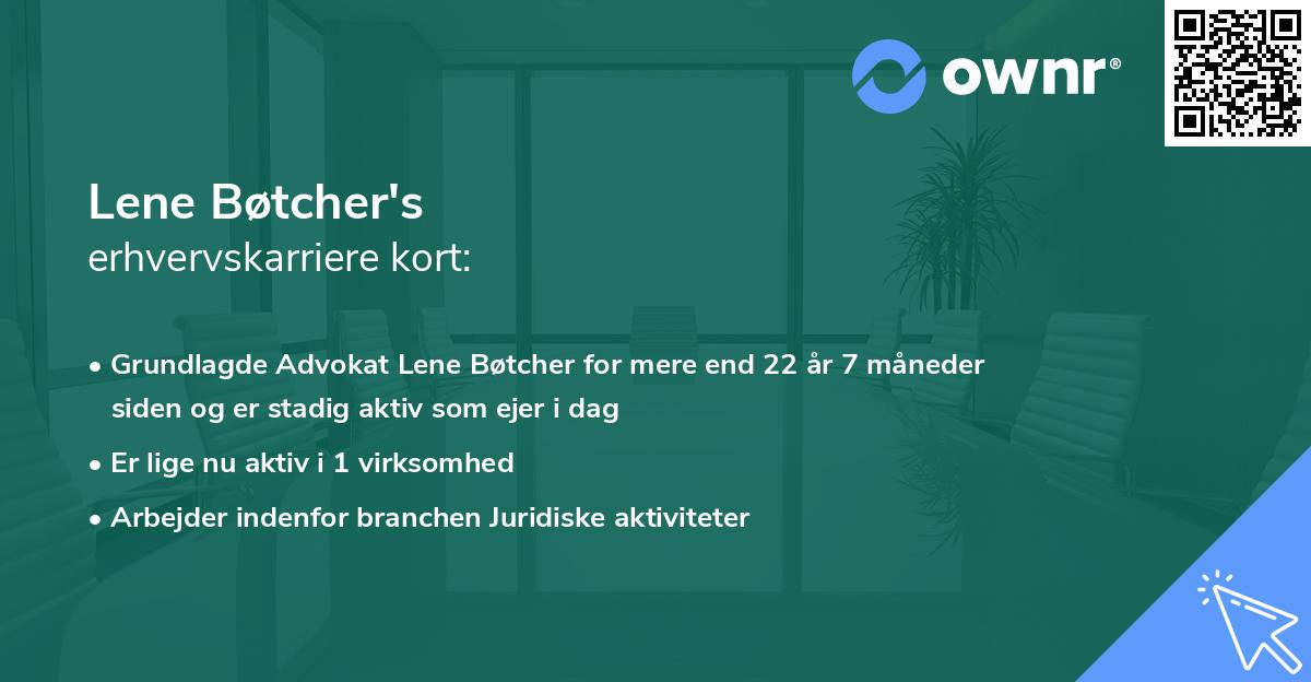 Lene Bøtcher's erhvervskarriere kort