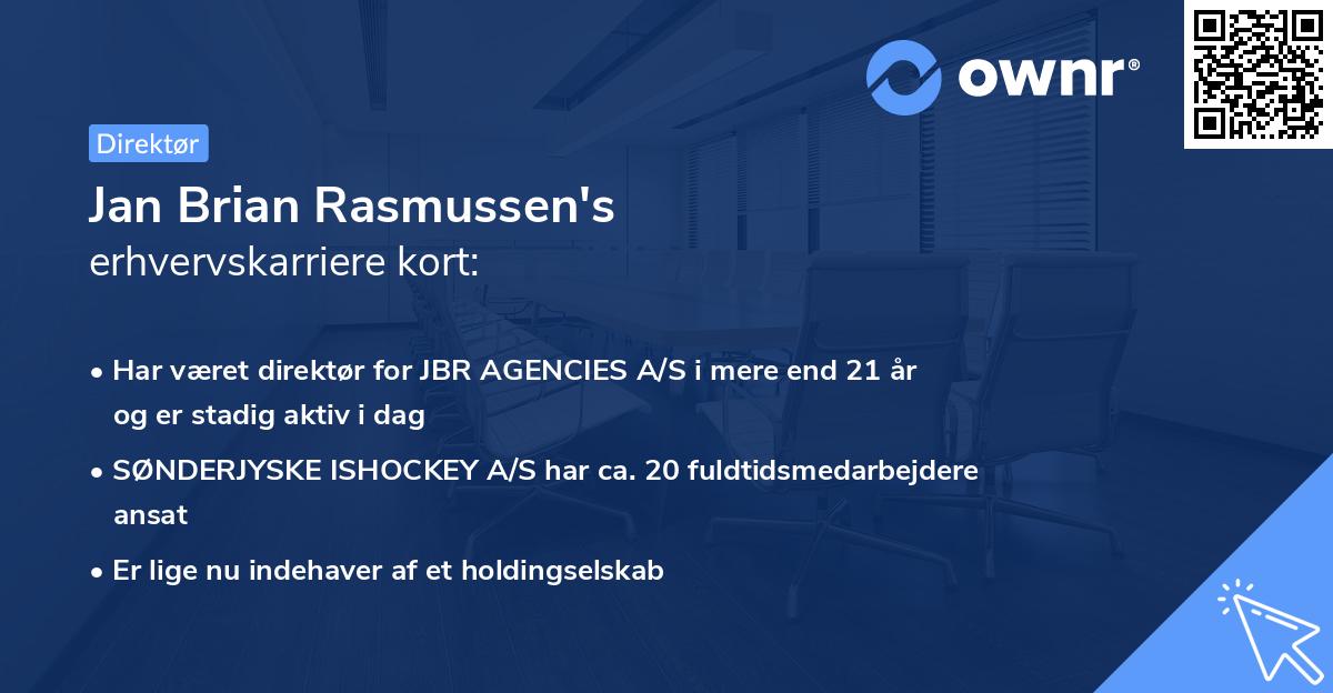 Jan Brian Rasmussen's erhvervskarriere kort