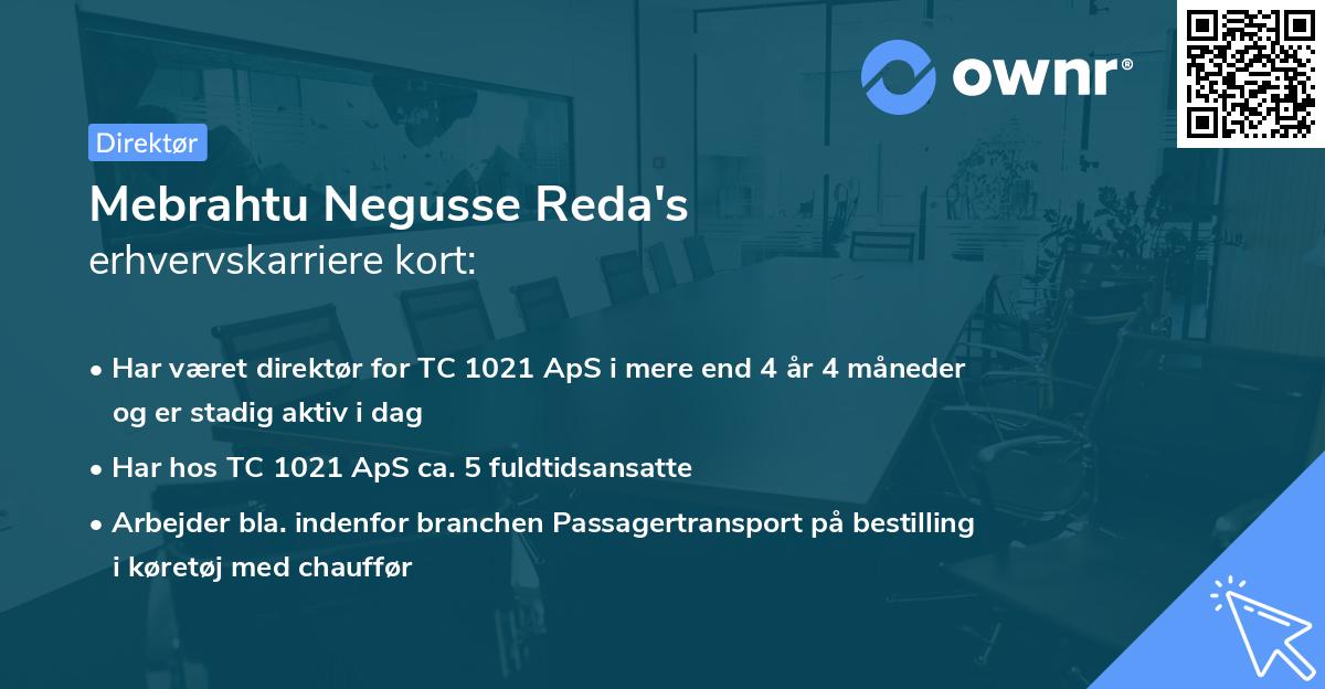 Mebrahtu Negusse Reda's erhvervskarriere kort