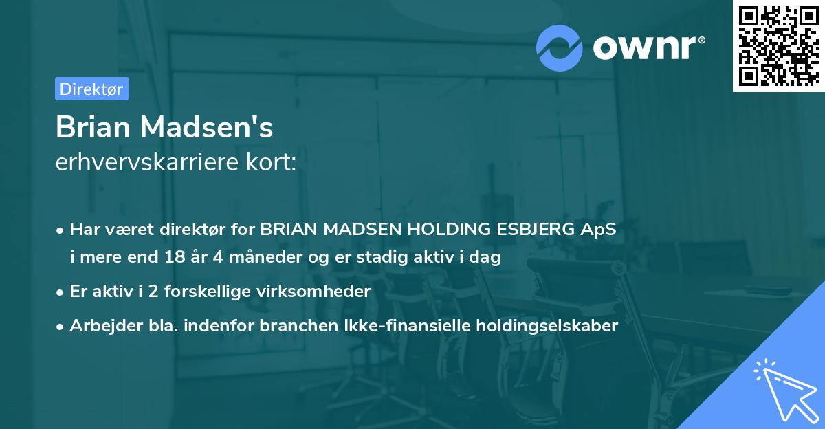 Brian Madsen's erhvervskarriere kort