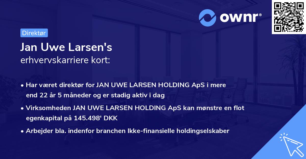 Jan Uwe Larsen's erhvervskarriere kort