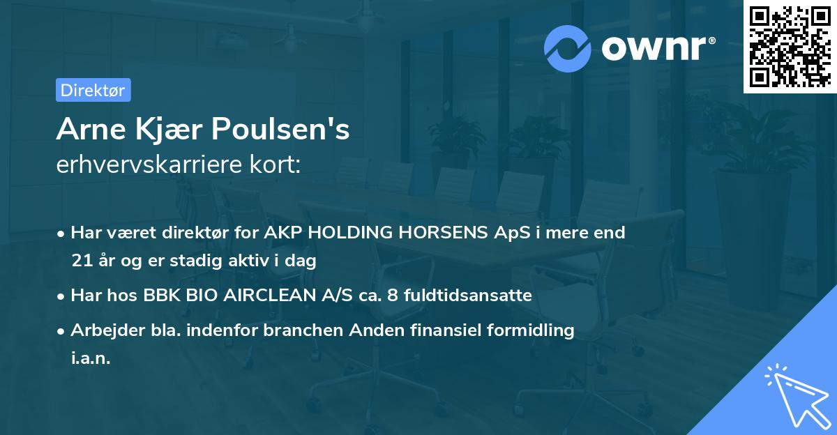 Arne Kjær Poulsen's erhvervskarriere kort