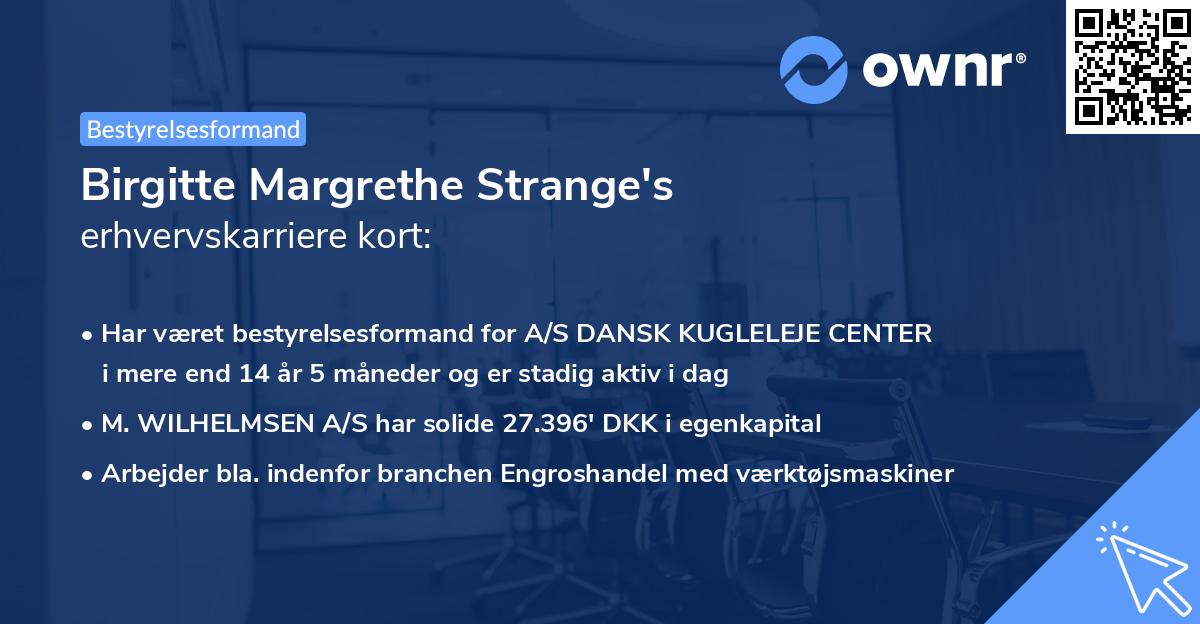 Birgitte Margrethe Strange's erhvervskarriere kort