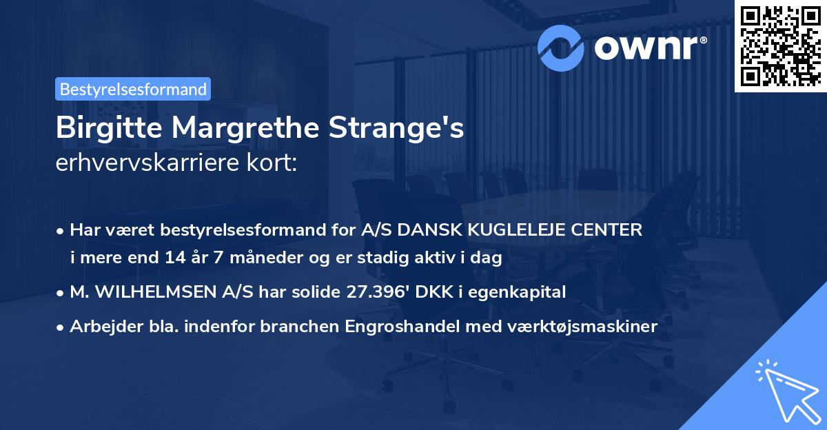 Birgitte Margrethe Strange's erhvervskarriere kort