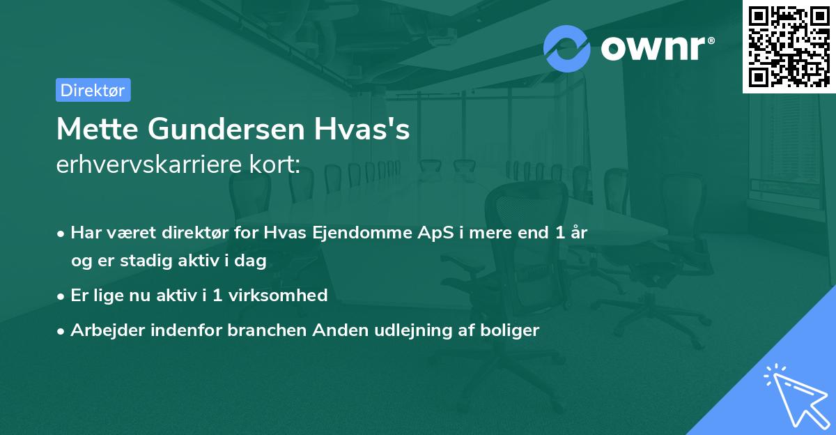 Mette Gundersen Hvas's erhvervskarriere kort