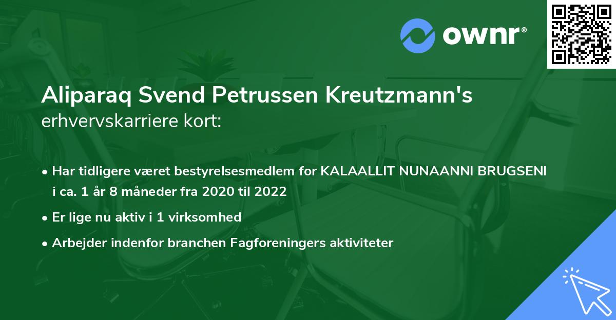 Aliparaq Svend Petrussen Kreutzmann's erhvervskarriere kort