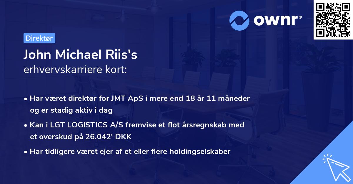 John Michael Riis's erhvervskarriere kort