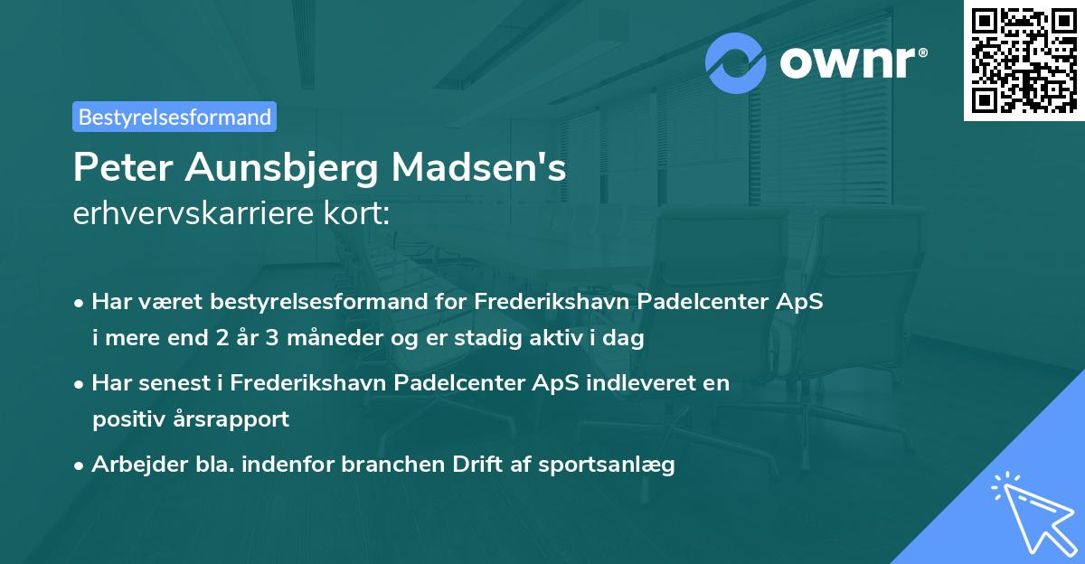 Peter Aunsbjerg Madsen's erhvervskarriere kort