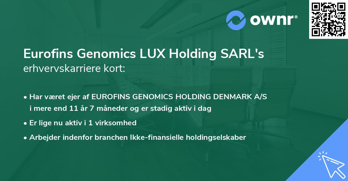 Eurofins Genomics LUX Holding SARL's erhvervskarriere kort