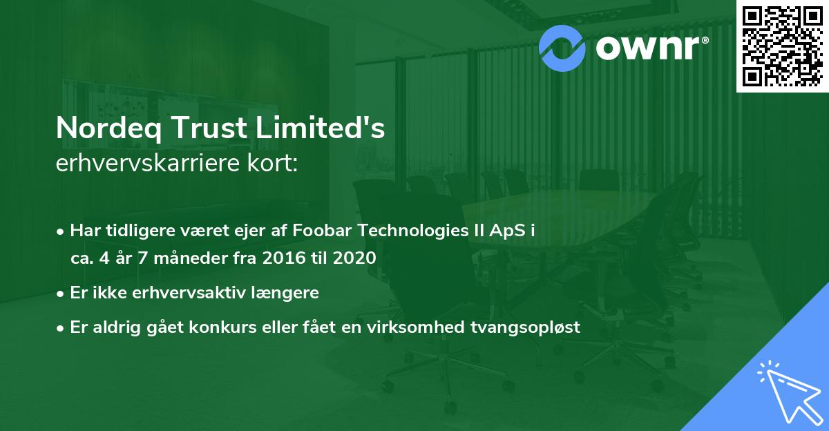 Nordeq Trust Limited's erhvervskarriere kort