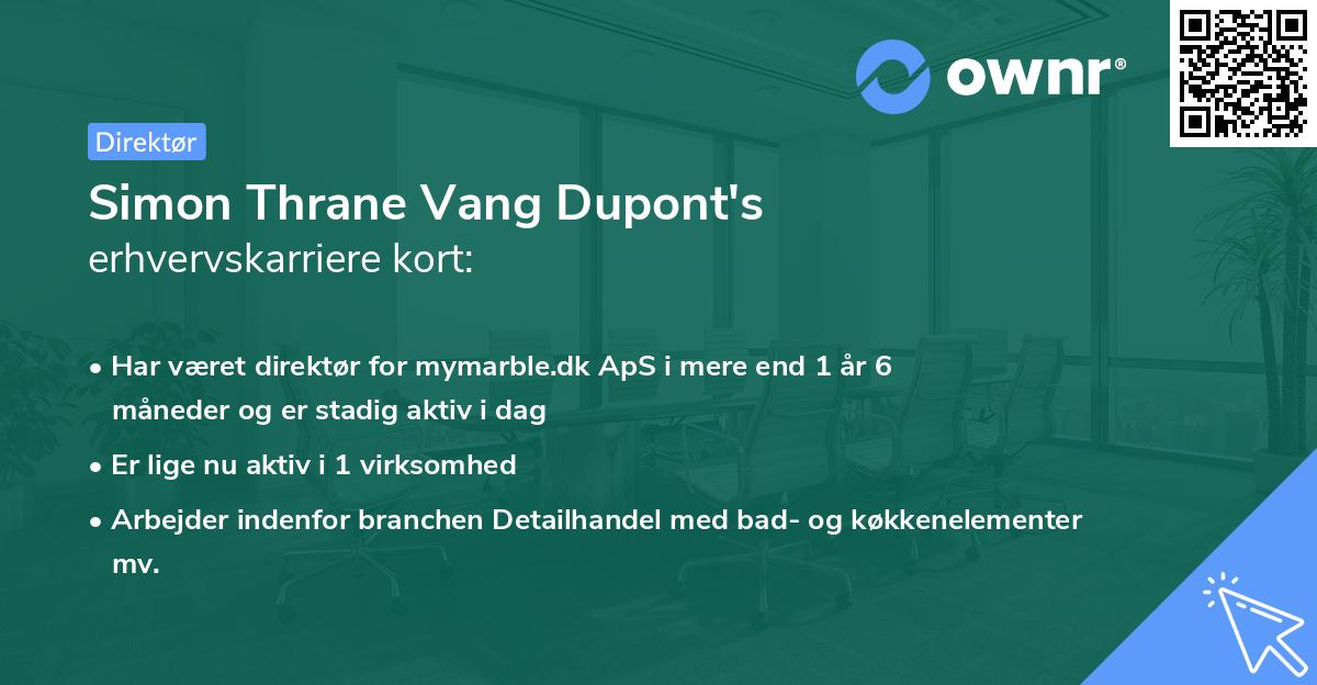 Simon Thrane Vang Dupont's erhvervskarriere kort