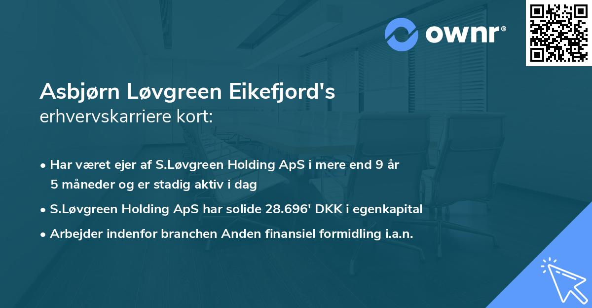 Asbjørn Løvgreen Eikefjord's erhvervskarriere kort