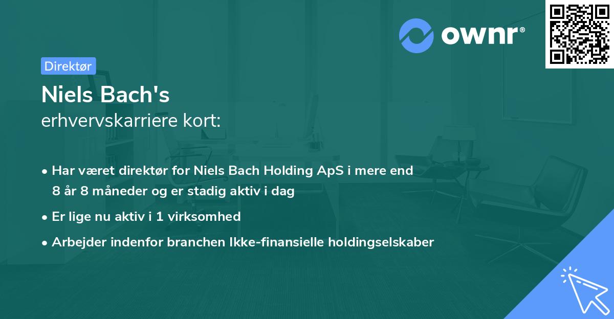 Niels Bach's erhvervskarriere kort