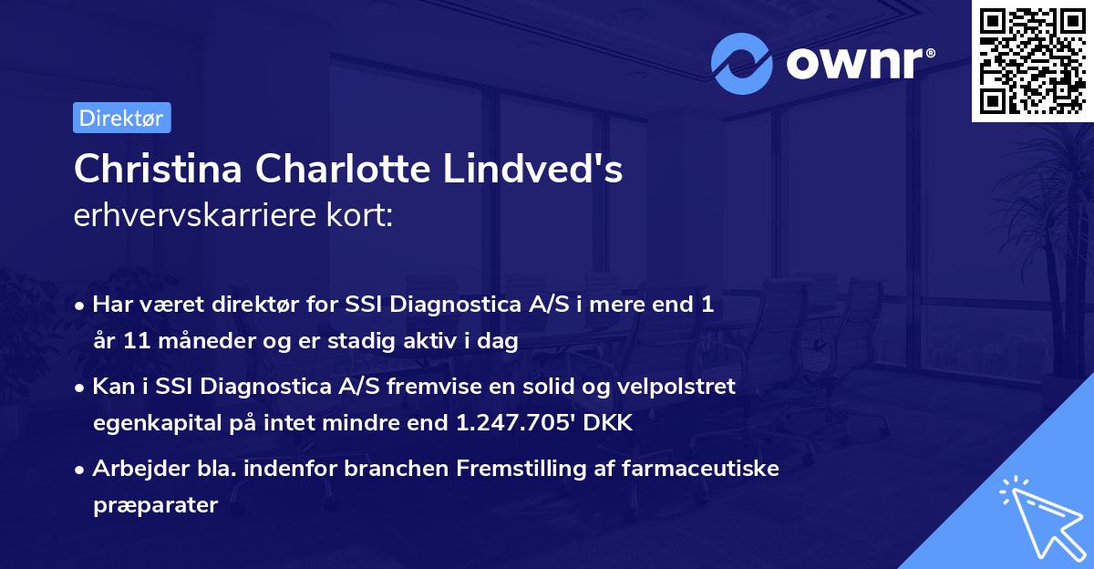 Christina Charlotte Lindved's erhvervskarriere kort