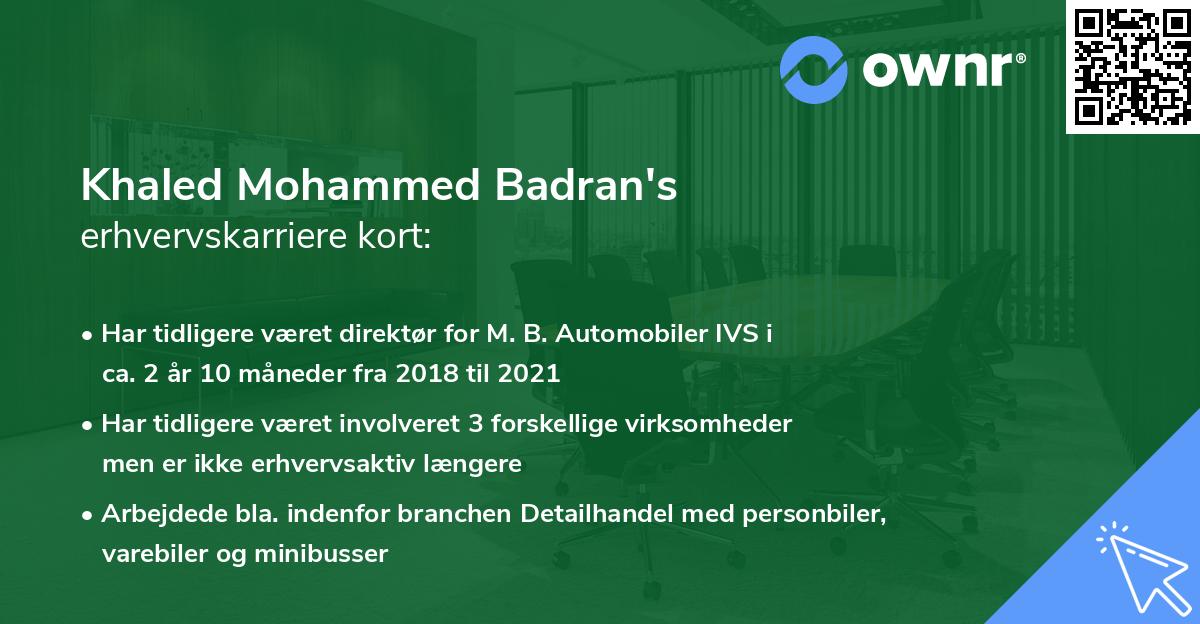 Khaled Mohammed Badran's erhvervskarriere kort