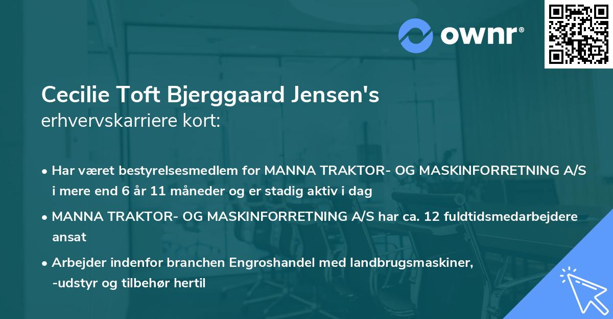 Cecilie Toft Bjerggaard Jensen's erhvervskarriere kort