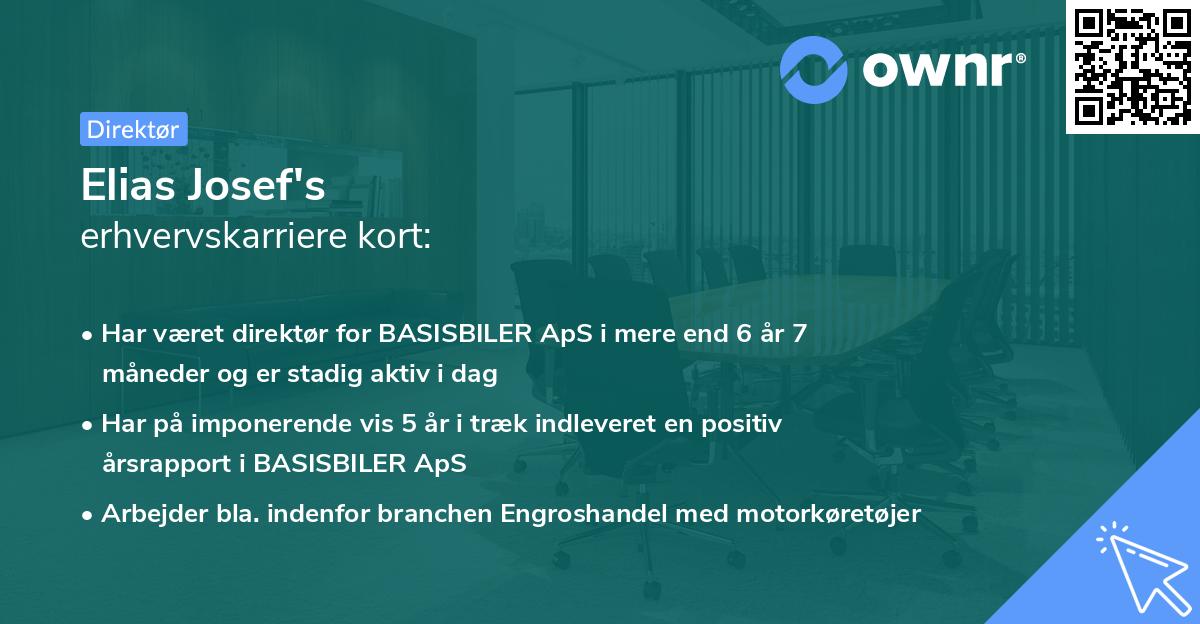 Elias Josef's erhvervskarriere kort