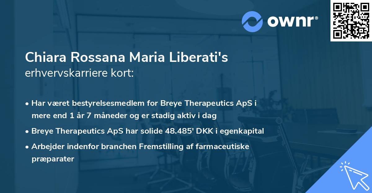 Chiara Rossana Maria Liberati's erhvervskarriere kort