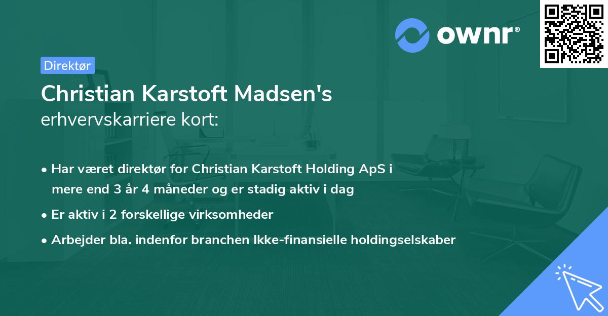 Christian Karstoft Madsen's erhvervskarriere kort