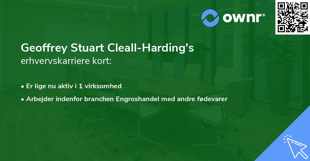 Geoffrey Stuart Cleall-Harding's erhvervskarriere kort