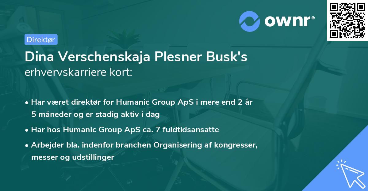 Dina Verschenskaja Plesner Busk's erhvervskarriere kort