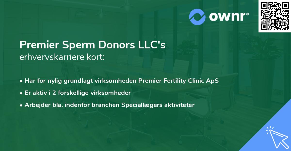 Premier Sperm Donors LLC's erhvervskarriere kort
