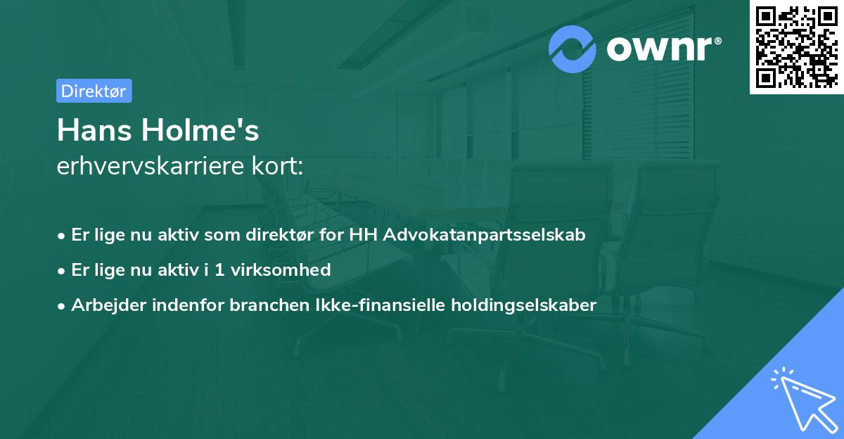 Hans Holme's erhvervskarriere kort