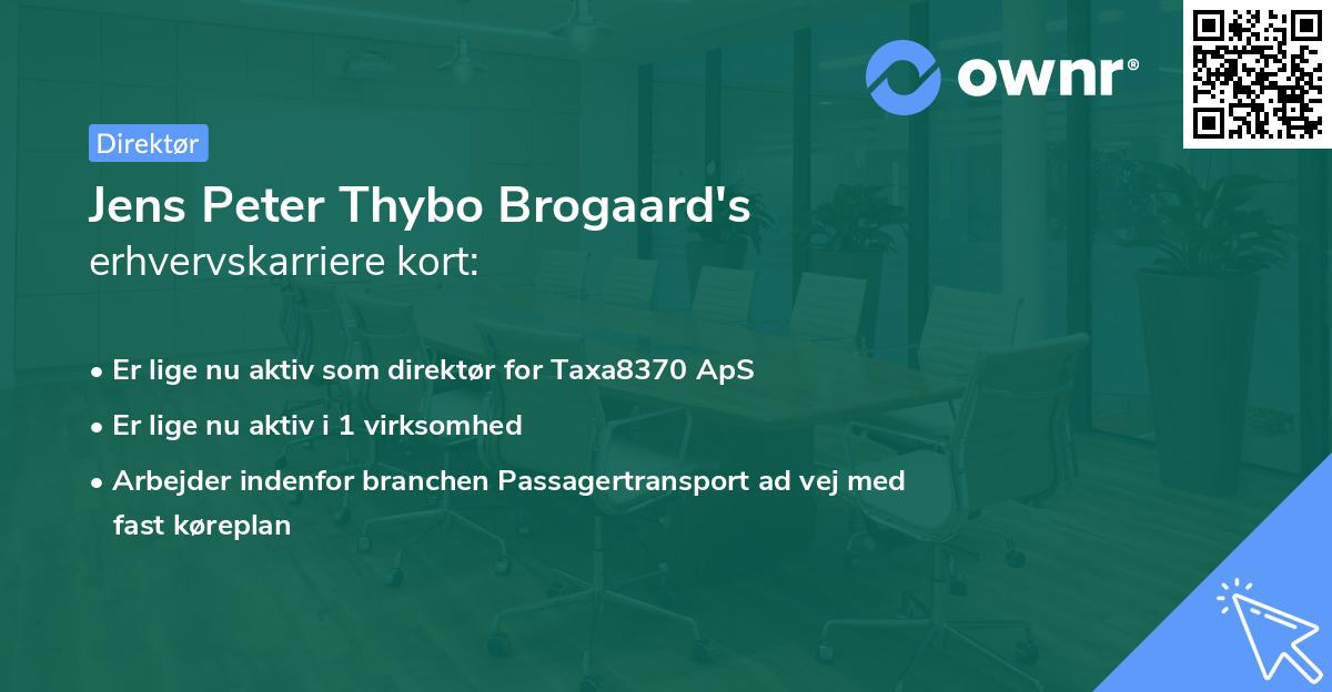Jens Peter Thybo Brogaard's erhvervskarriere kort