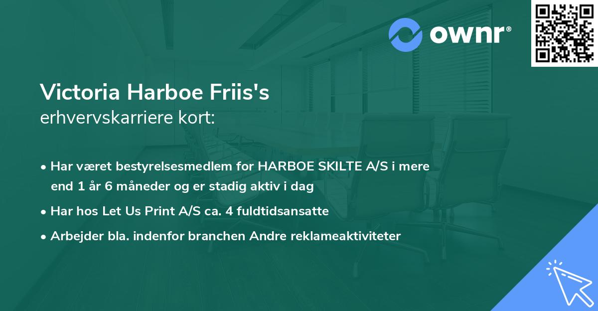 Victoria Harboe Friis's erhvervskarriere kort