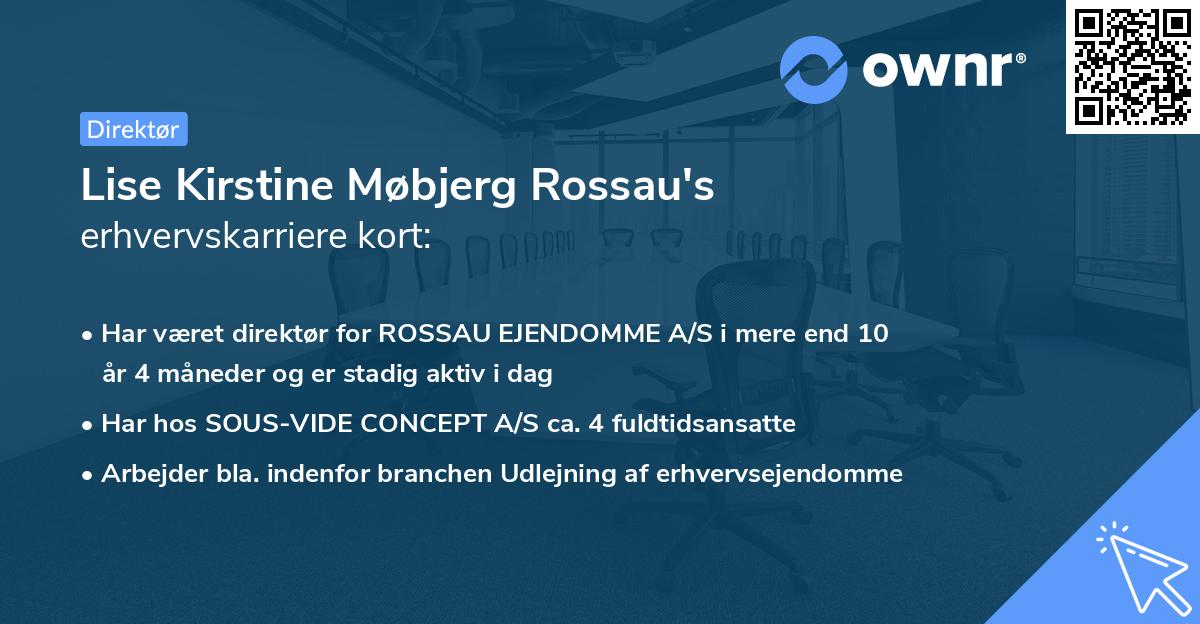 Lise Kirstine Møbjerg Rossau's erhvervskarriere kort